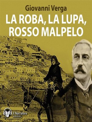 cover image of La roba, La lupa, Rosso Malpelo